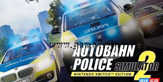 【Switch】公路警务模拟器2 Autobahn Police Simulator 2