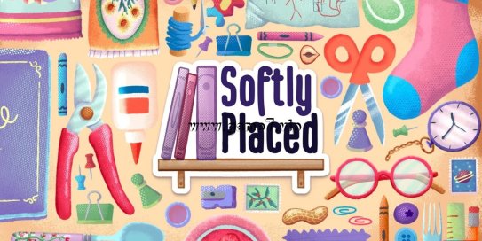 【Switch】轻松放置丨Softly Placed